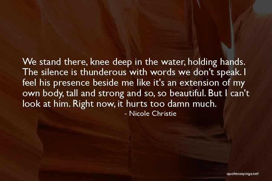 I Stand Tall Quotes By Nicole Christie