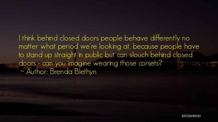 I Stand Up Quotes By Brenda Blethyn