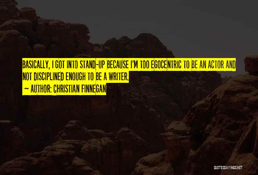 I Stand Up Quotes By Christian Finnegan
