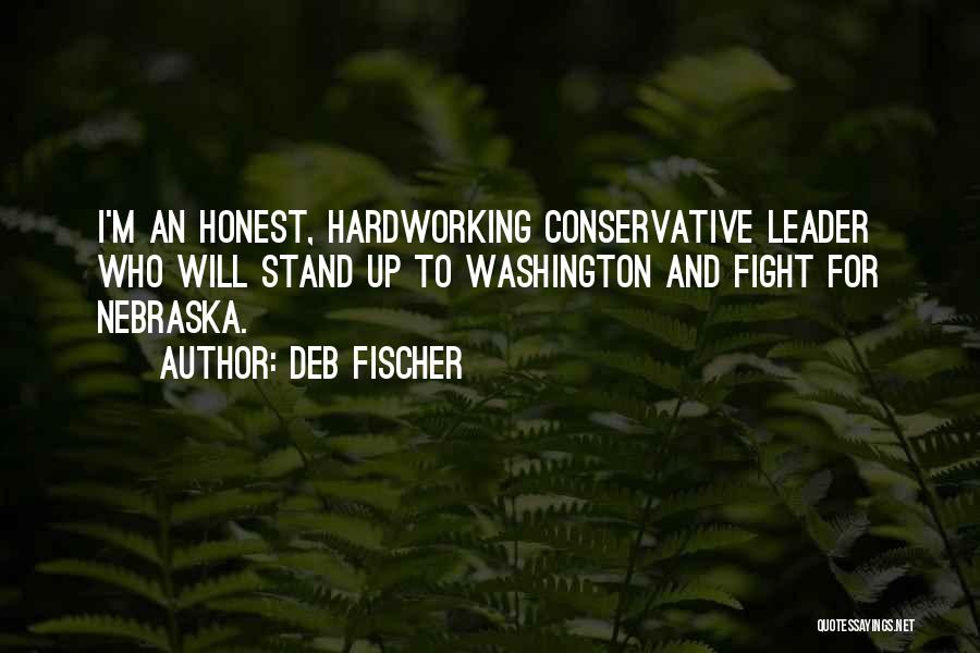 I Stand Up Quotes By Deb Fischer