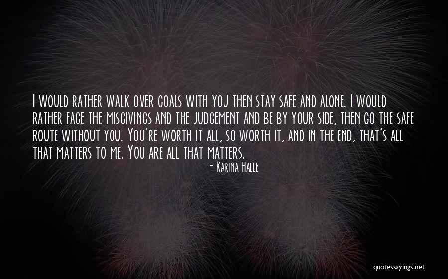 I Stay Alone Quotes By Karina Halle I Stay Alone Quotes By Karina Halle