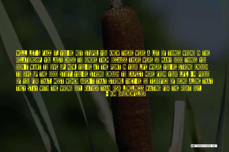 I Stay Alone Quotes By Kim Gruenenfelder I Stay Alone Quotes By Kim Gruenenfelder