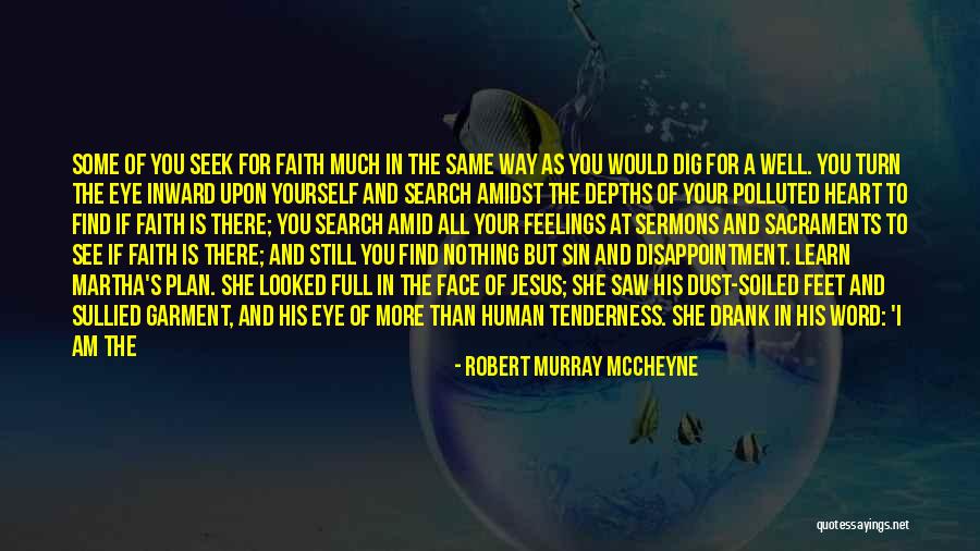 I Still Believe In Love Quotes By Robert Murray McCheyne