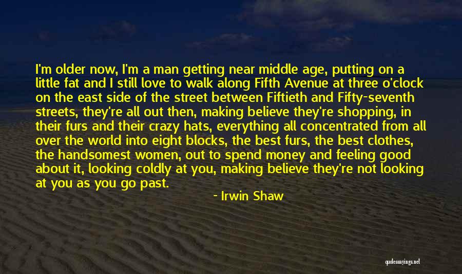 I Still Believe In Marriage Quotes By Irwin Shaw I Still Believe In Marriage Quotes By Irwin Shaw