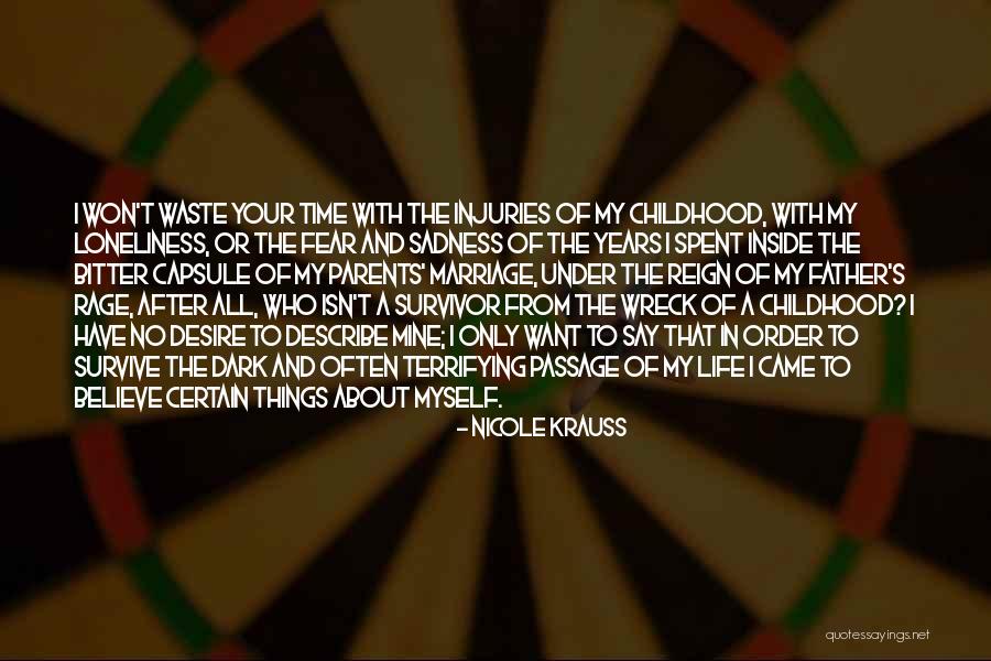 I Still Believe In Marriage Quotes By Nicole Krauss I Still Believe In Marriage Quotes By Nicole Krauss