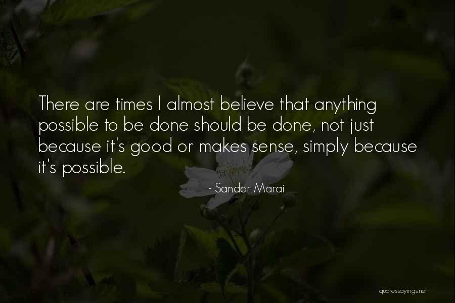 I Still Believe In Marriage Quotes By Sandor Marai I Still Believe In Marriage Quotes By Sandor Marai