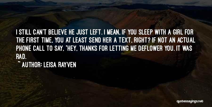 I Still Can't Believe Quotes By Leisa Rayven