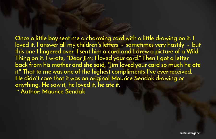 I Still Care Picture Quotes By Maurice Sendak I Still Care Picture Quotes By Maurice Sendak