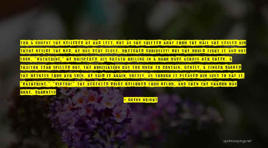 I Still Love You Even Though We Fight Quotes By Gwenn Wright I Still Love You Even Though We Fight Quotes By Gwenn Wright