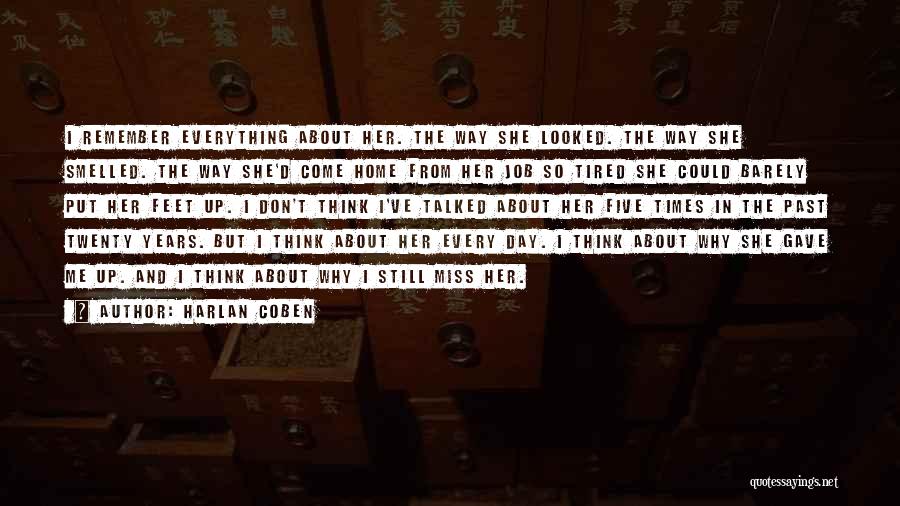 I Still Remember The Day Quotes By Harlan Coben