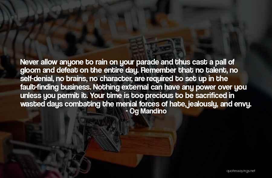 I Still Remember Those Days Quotes By Og Mandino I Still Remember Those Days Quotes By Og Mandino