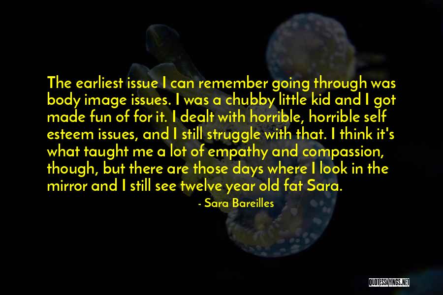 I Still Remember Those Days Quotes By Sara Bareilles I Still Remember Those Days Quotes By Sara Bareilles