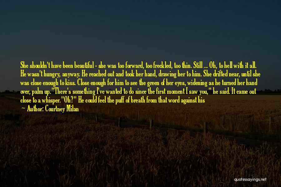 I Still Want Him Quotes By Courtney Milan