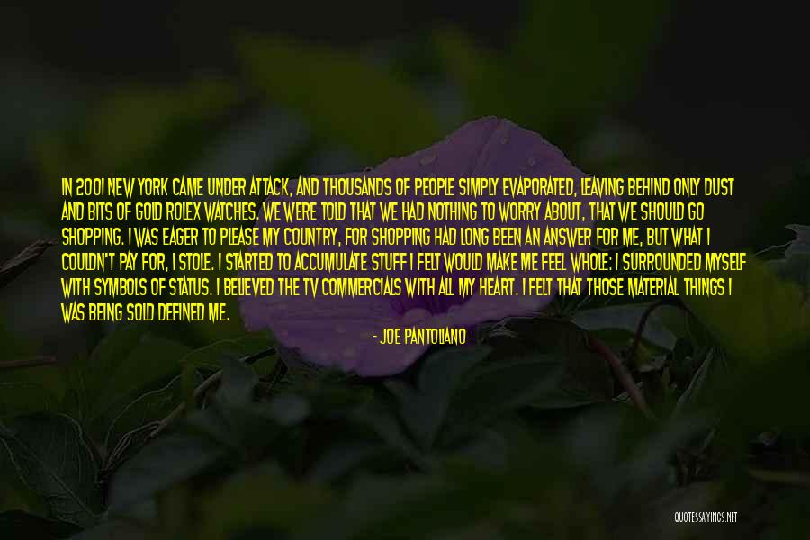 I Stole Your Heart Quotes By Joe Pantoliano I Stole Your Heart Quotes By Joe Pantoliano
