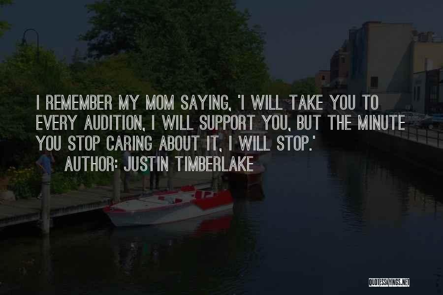 I Stop Caring Quotes By Justin Timberlake