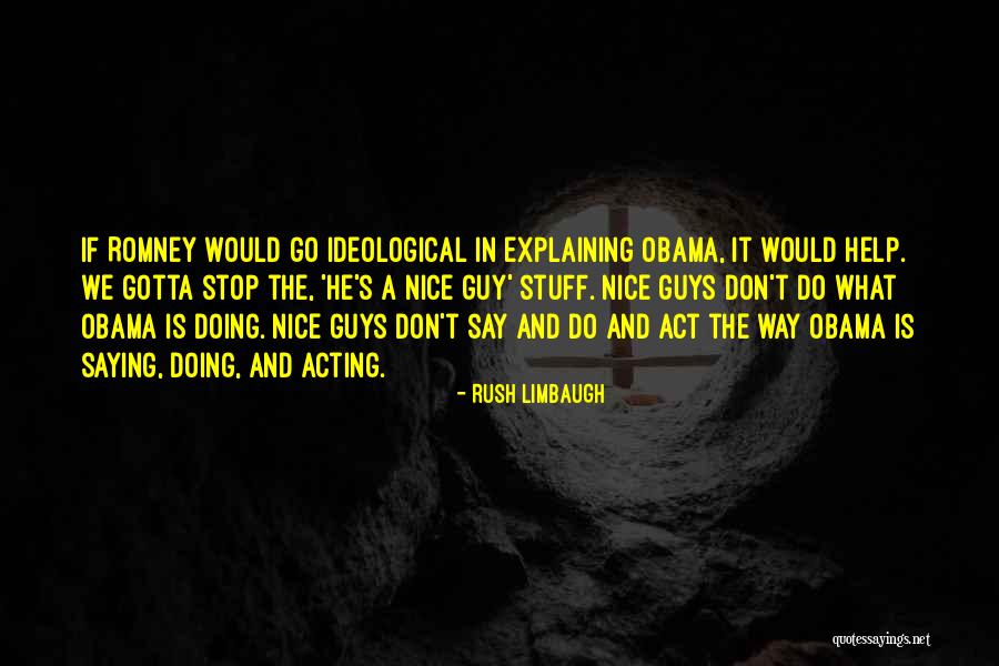 I Stop Explaining Myself When Quotes By Rush Limbaugh I Stop Explaining Myself When Quotes By Rush Limbaugh