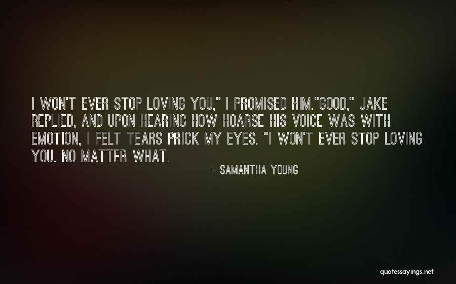 I Stop Loving You Quotes By Samantha Young I Stop Loving You Quotes By Samantha Young