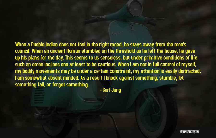 I Stumble And Fall Quotes By Carl Jung I Stumble And Fall Quotes By Carl Jung