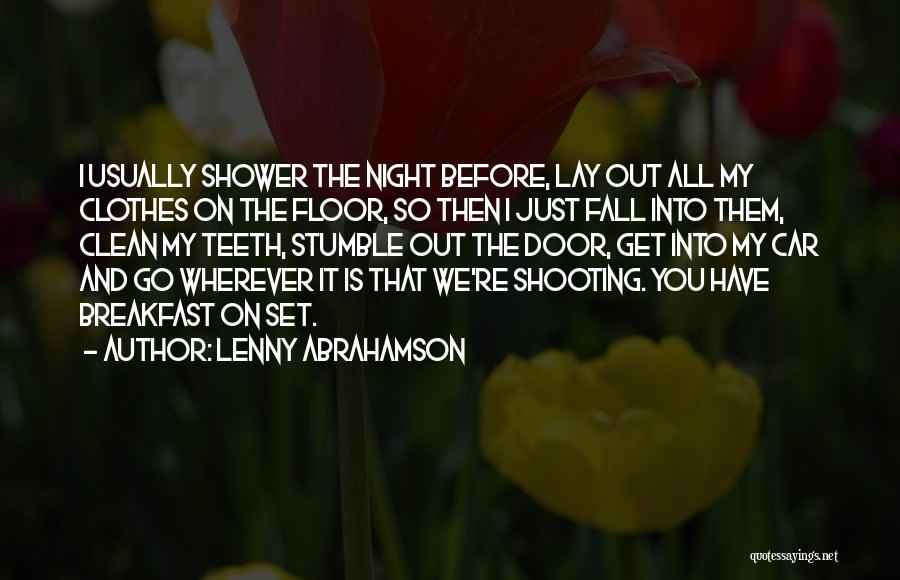 I Stumble And Fall Quotes By Lenny Abrahamson