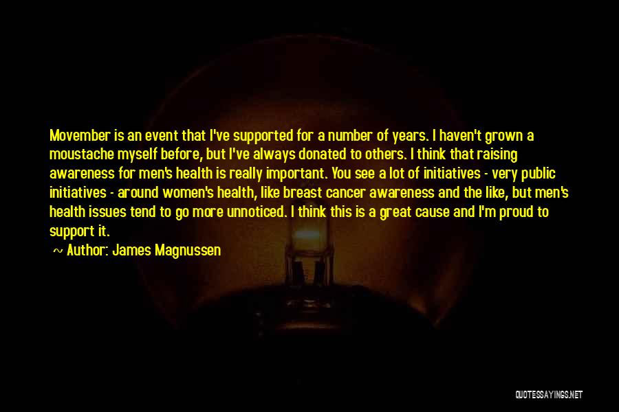 I Support Breast Cancer Quotes By James Magnussen