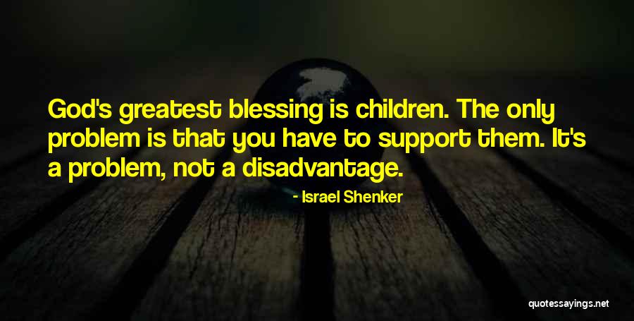 I Support Israel Quotes By Israel Shenker I Support Israel Quotes By Israel Shenker