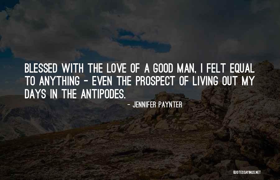 I Support My Man Quotes By Jennifer Paynter I Support My Man Quotes By Jennifer Paynter