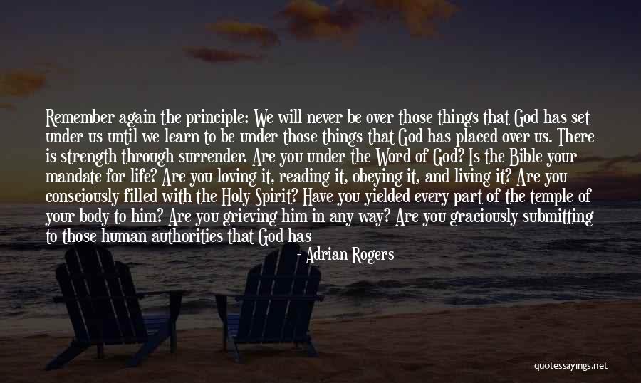 I Surrender All To You God Quotes By Adrian Rogers I Surrender All To You God Quotes By Adrian Rogers