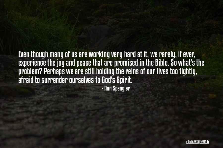 I Surrender All To You God Quotes By Ann Spangler I Surrender All To You God Quotes By Ann Spangler