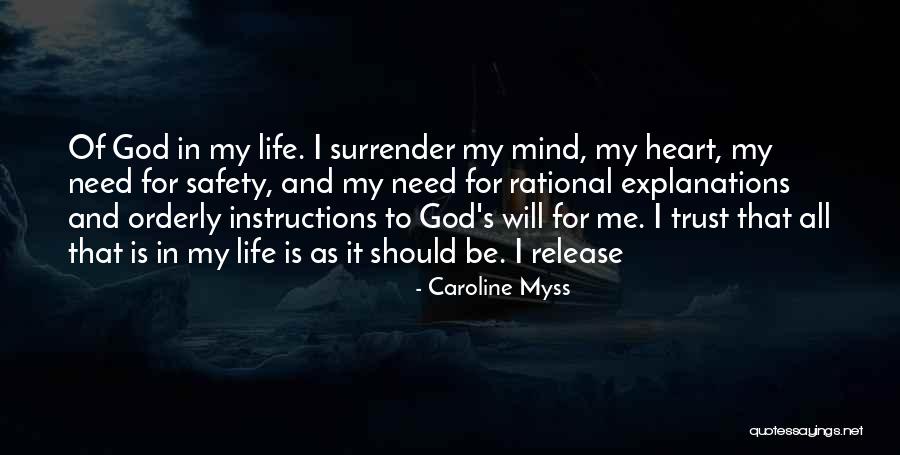 I Surrender All To You God Quotes By Caroline Myss