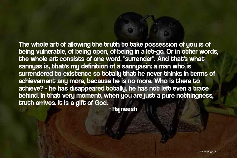 I Surrender All To You God Quotes By Rajneesh I Surrender All To You God Quotes By Rajneesh