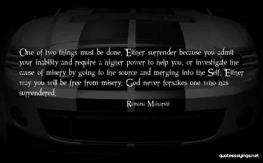 I Surrender All To You God Quotes By Ramana Maharshi I Surrender All To You God Quotes By Ramana Maharshi