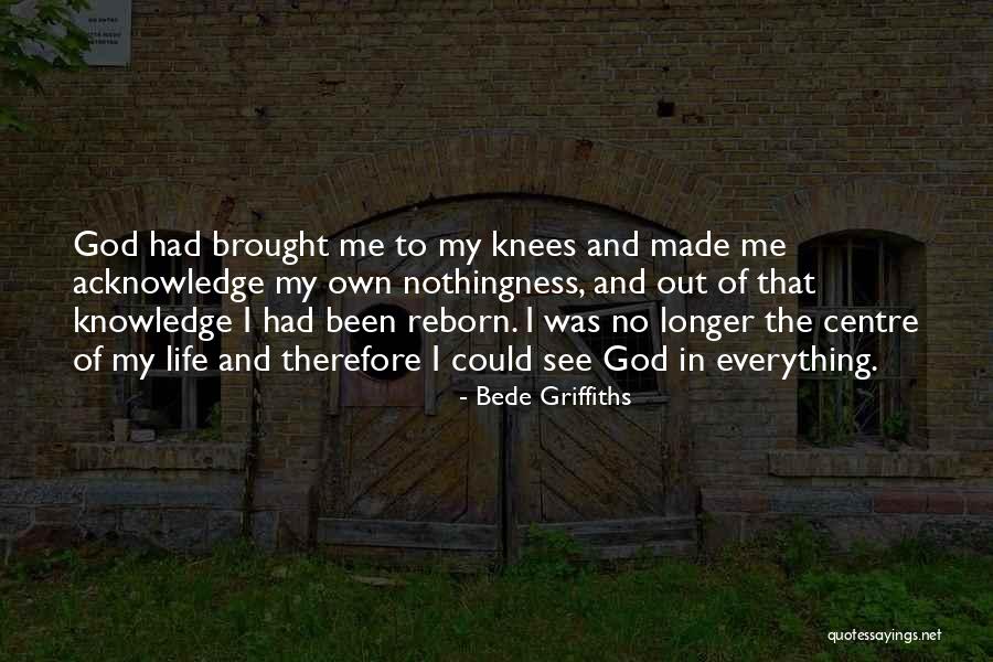 I Surrender God Quotes By Bede Griffiths I Surrender God Quotes By Bede Griffiths