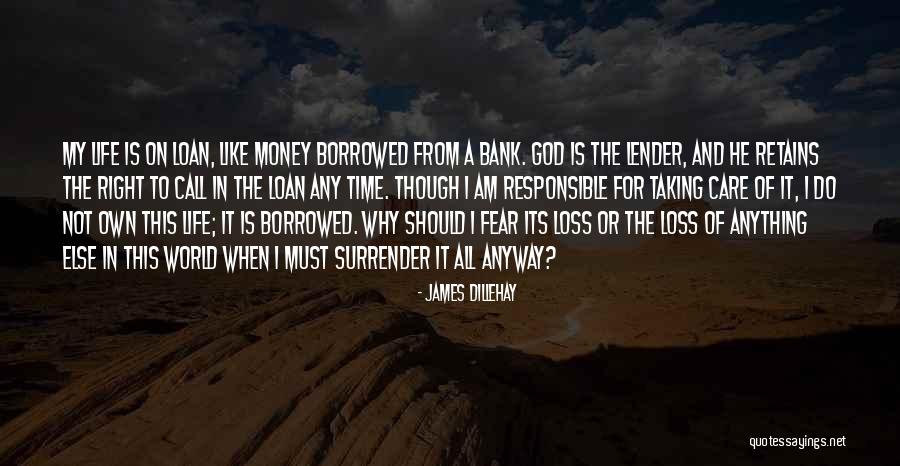 I Surrender God Quotes By James Dillehay I Surrender God Quotes By James Dillehay