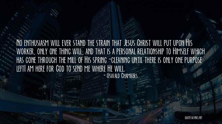 I Surrender God Quotes By Oswald Chambers I Surrender God Quotes By Oswald Chambers