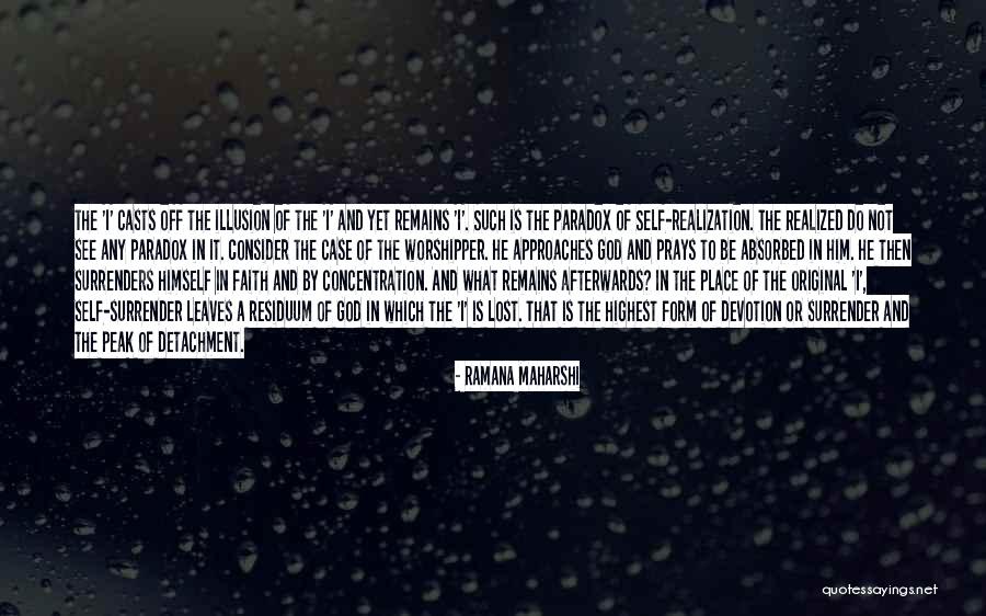 I Surrender God Quotes By Ramana Maharshi I Surrender God Quotes By Ramana Maharshi