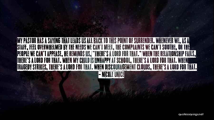 I Surrender Lord Quotes By Nicole Unice I Surrender Lord Quotes By Nicole Unice