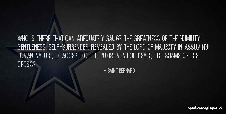 I Surrender Lord Quotes By Saint Bernard I Surrender Lord Quotes By Saint Bernard