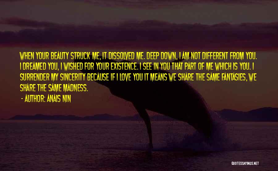 I Surrender Love Quotes By Anais Nin