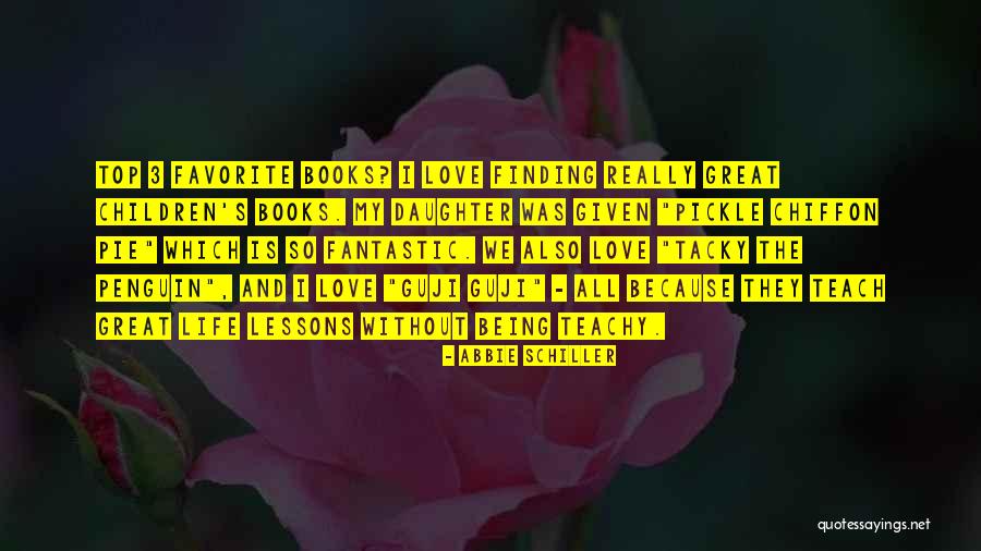 I Teach Because Quotes By Abbie Schiller I Teach Because Quotes By Abbie Schiller