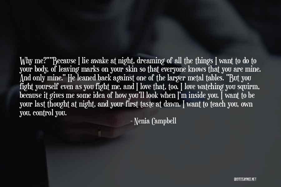 I Teach Because Quotes By Nenia Campbell I Teach Because Quotes By Nenia Campbell