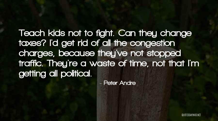 I Teach Because Quotes By Peter Andre I Teach Because Quotes By Peter Andre
