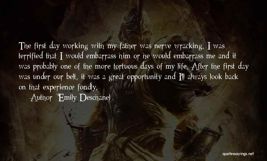I Terrified Quotes By Emily Deschanel