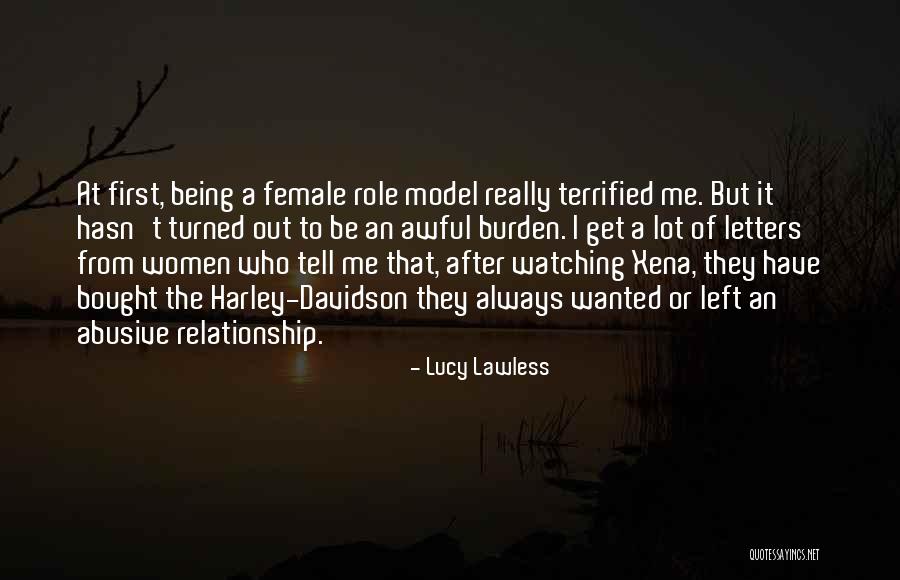 I Terrified Quotes By Lucy Lawless