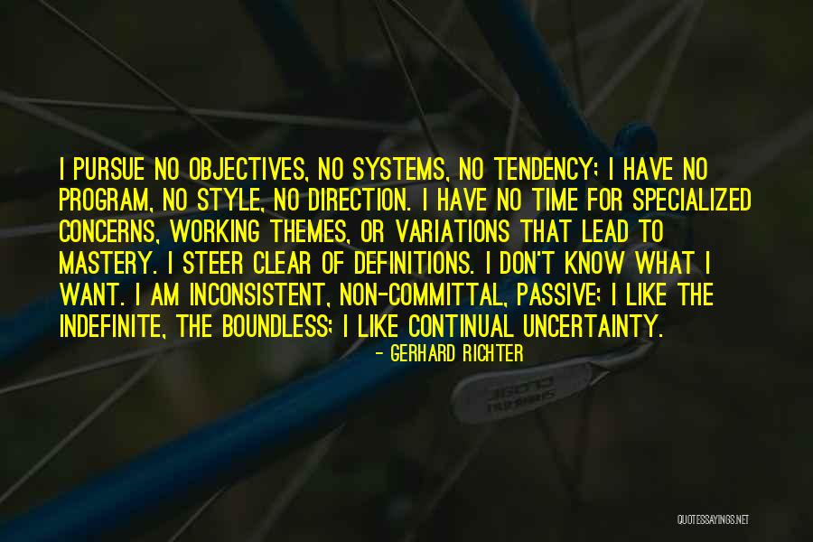 I The Bruce I 14th Century Quotes By Gerhard Richter I The Bruce I 14th Century Quotes By Gerhard Richter