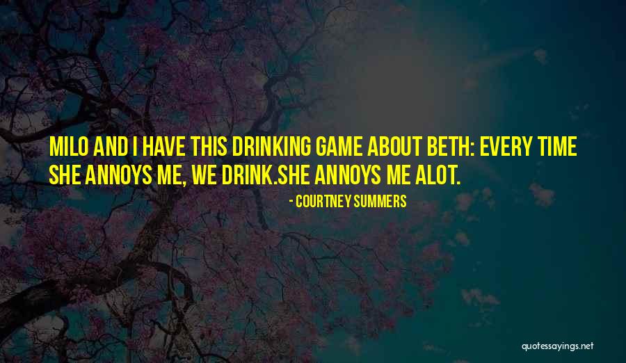 I Think About You Alot Quotes By Courtney Summers I Think About You Alot Quotes By Courtney Summers