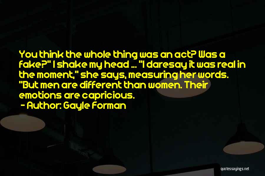 I Think Different Quotes By Gayle Forman