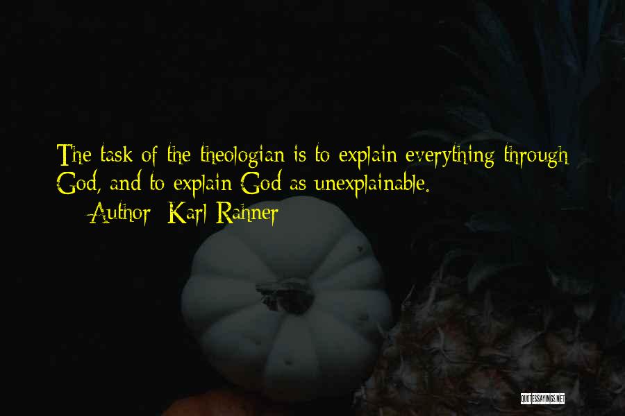 I Think God Can Explain Quotes By Karl Rahner