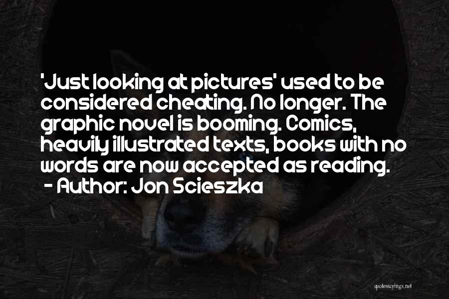 I Think He Is Cheating Quotes By Jon Scieszka