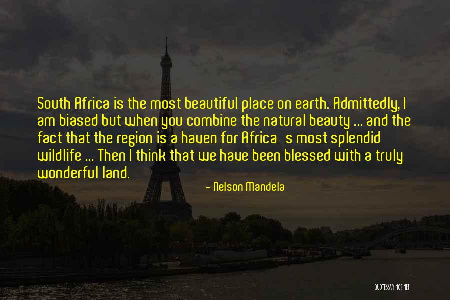 I Think I Am Beautiful Quotes By Nelson Mandela I Think I Am Beautiful Quotes By Nelson Mandela