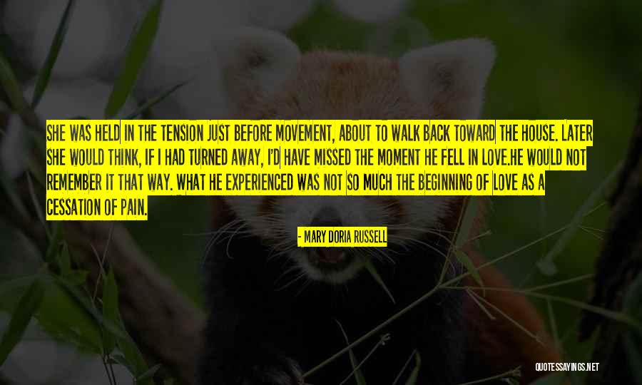 I Think I Fell In Love Quotes By Mary Doria Russell I Think I Fell In Love Quotes By Mary Doria Russell